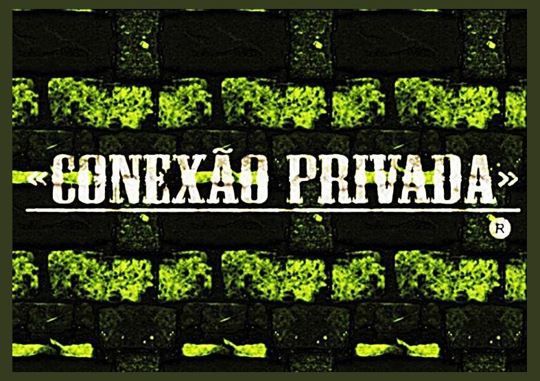 Conexão Privada photo 1
