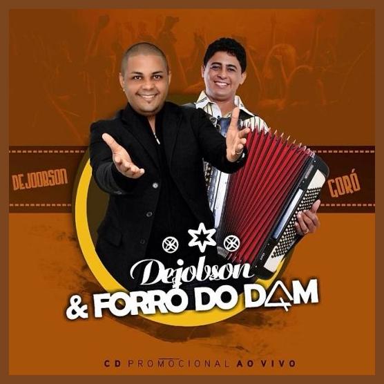 Dejobson & Forró do Dam