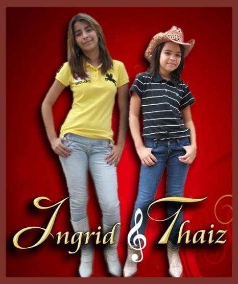 Ingrid e Thaiz