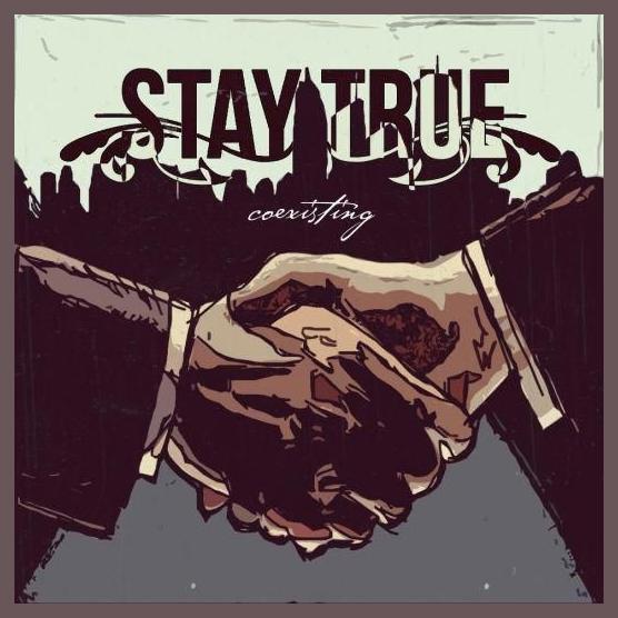 Stay True photo 1