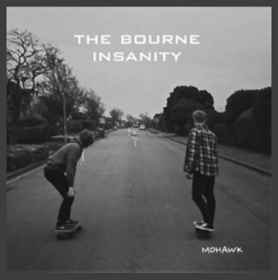 The Bourne Insanity