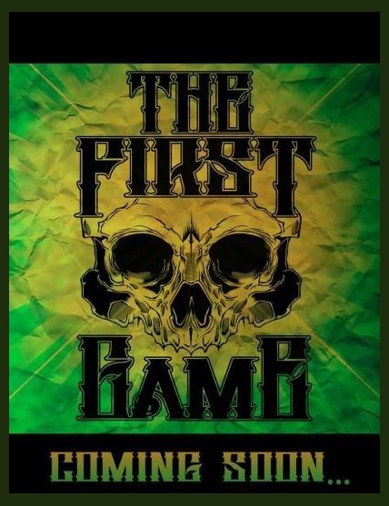 The First Game