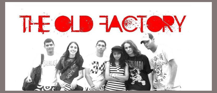 The Old Factory