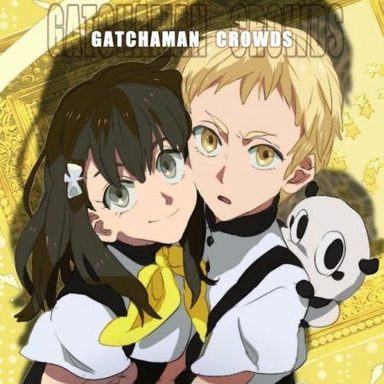 Gatchaman Crowds
