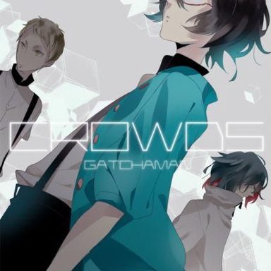 Gatchaman Crowds