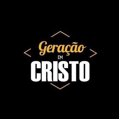Geração Em Cristo