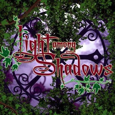 Light Among Shadows