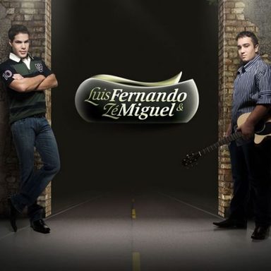 Luis Fernando e Ze Miguel