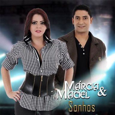 Márcia e Maciel