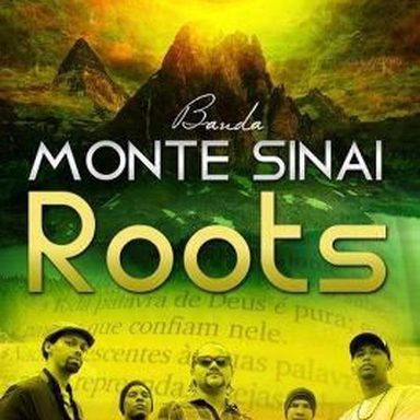 Monte Sinai Roots