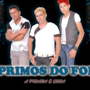 Os Primos do Forró - a Pisada É Essa