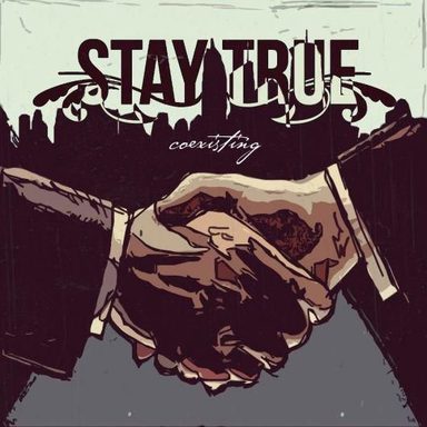 Stay True